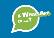 Il Whatsapp di...?