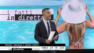 i-fatti-in-diretta-estate-bellezza-e-grandi-eventi