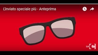 l-inviato-speciale-piu-anteprima