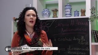 30-minuti-medicina-naturale-reiki-l-energia-che-cura