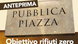 pubblica-piazza-obiettivo-rifiuti-zero-anteprima